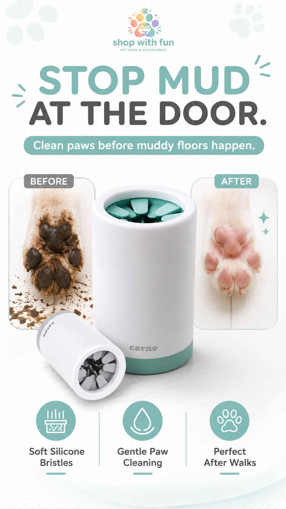Portable dog paw cleaner cup showing muddy paws before and clean paws after, with soft silicone bristles for gentle cleaning after walks