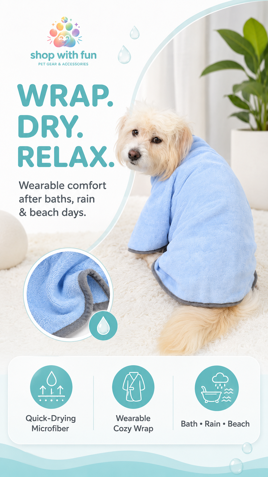 Dog wearing a quick-drying microfiber pet bathrobe towel after bath time, showing cozy wearable comfort for baths, rain, and beach days